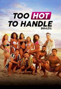 Too Hot to Handle: Brasile